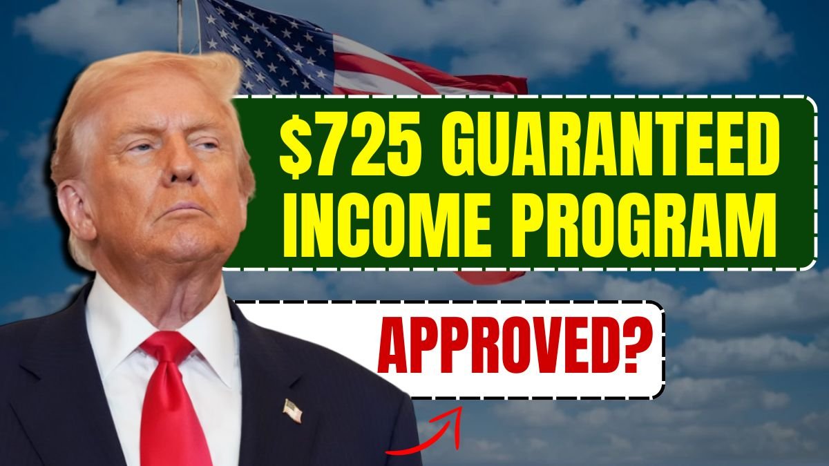 $725 Guaranteed Income Program Approved – What It Means for U.S. Families